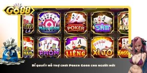 Bí quyết hỗ trợ chơi Poker Go88 cho người mới